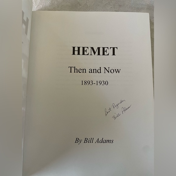 Hemet book Then and Now 1893-1930 Bill Adams Signed California History - Picture 3 of 5